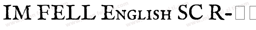 IM FELL English SC R字体转换